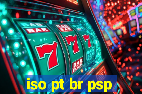 iso pt br psp